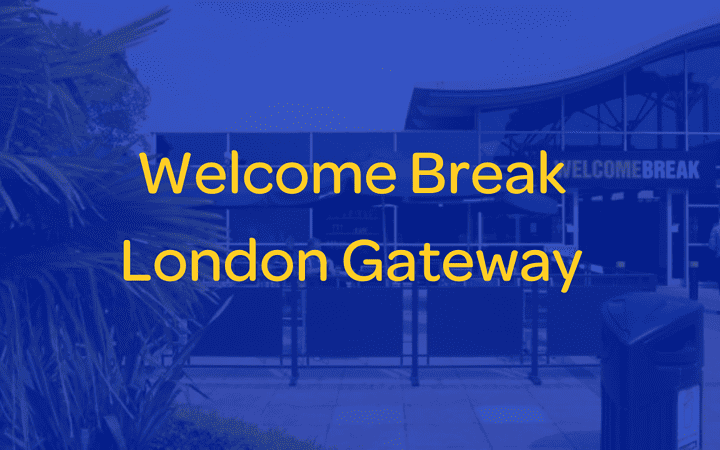 Welcome Break London Gateway
