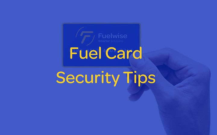 fuel card security tips