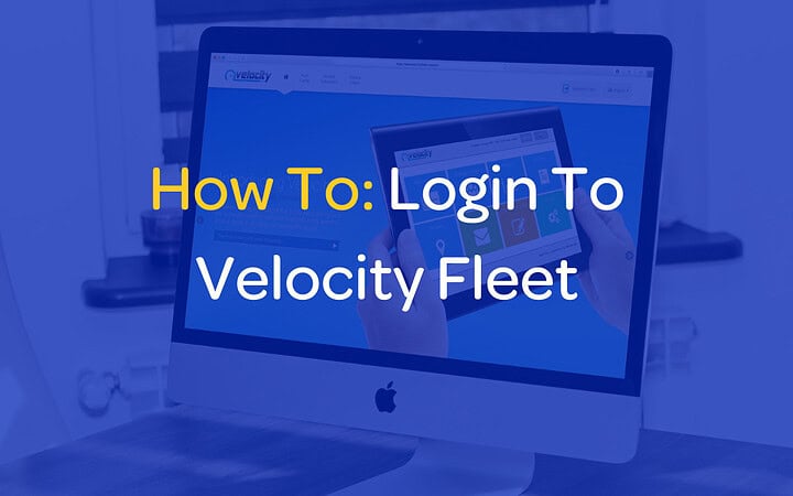 how to login to velocity fleet